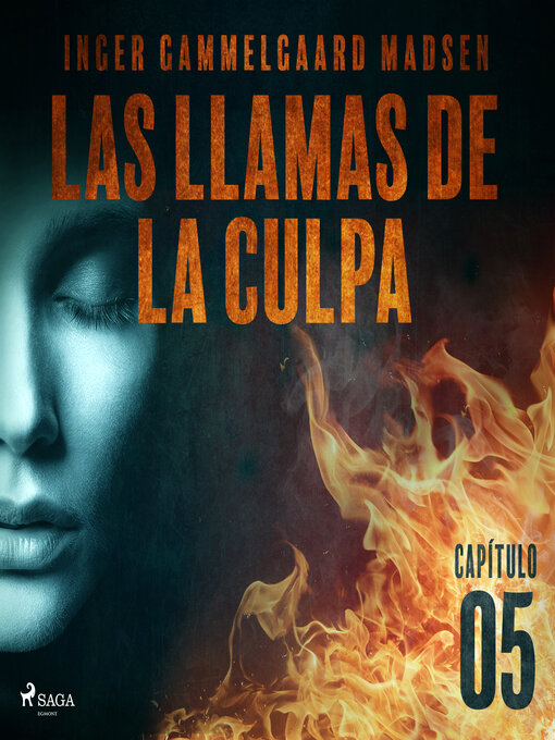 Cover image for Las llamas de la culpa--Capítulo 5